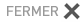 Fermer